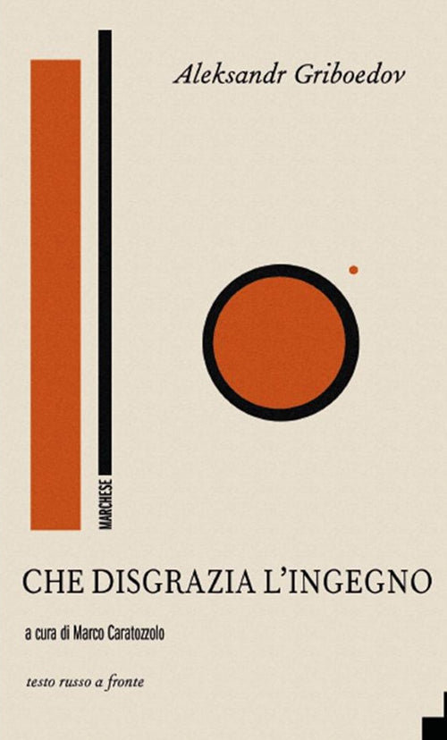 Cover of Che disgrazia l'ingegno. Testo russo a fronte