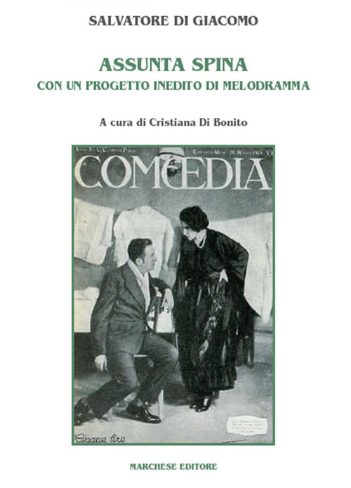 Cover of Assunta Spina. Con un progetto inedito di melodramma