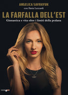 Cover of farfalla dell'est. Ginnastica e vita oltre i limiti della pedana