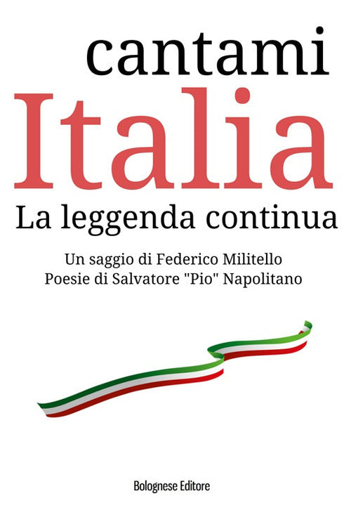 Cover of Cantami Italia. La leggenda continua