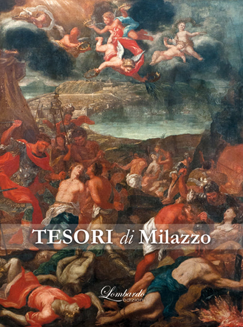 Cover of tesori di Milazzo. Arte sacra ta Seicento e Settecento