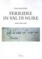 Cover of Ferriere in Val di Nure. Storie nella storia