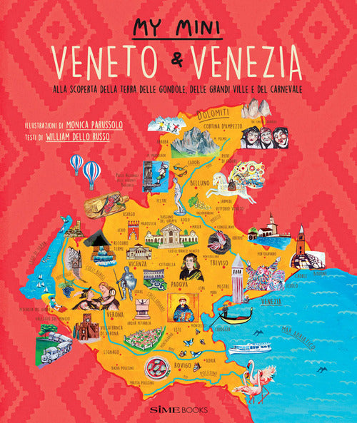 Cover of My mini Veneto & Venezia. Alla scoperta della terra delle gondole, delle grandi ville e del carnevale