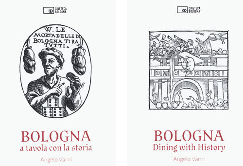 Cover of Bologna. A tavola con la storia. Ediz. italiana e inglese