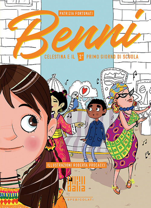 Cover of Benni, Celestina e il 2° primo giorno di scuola