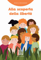 Cover of Alla scoperta della libertà