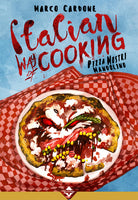 Cover of Italian way of cooking. Pizza, mostri e mandolino