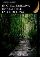 Cover of In cielo brillava una sottile falce di luna