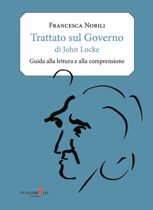 Cover of Trattato sul governo di John Locke. Guida alla lettura e alla comprensione