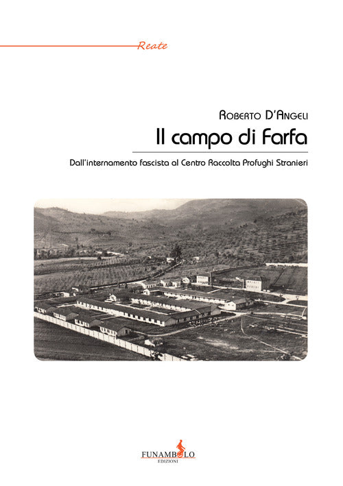 Cover of campo di Farfa. Dall'internamento fascista al Centro Raccolta Profughi Stranieri