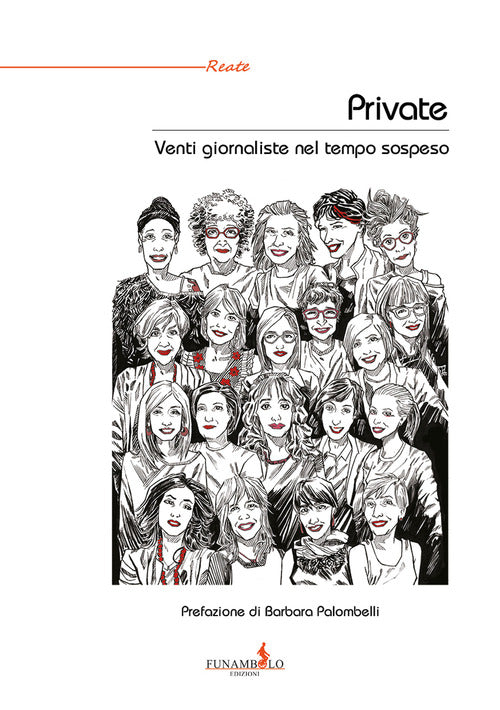 Cover of Private. Venti giornaliste nel tempo sospeso