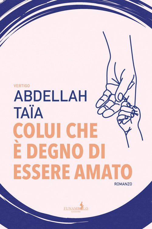 Cover of Colui che è degno di essere amato