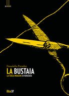 Cover of bustaia. La terza indagine di Nunziata