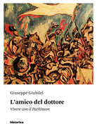 Cover of amico del dottore. Vivere con il Parkinson