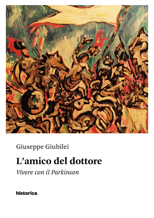 Cover of amico del dottore. Vivere con il Parkinson