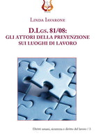 Cover of D.Lgs. 81/08. Gli attori della prevenzione sui luoghi di lavoro