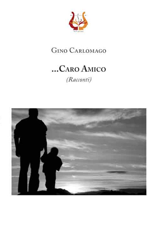 Cover of ... Caro amico