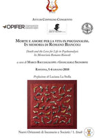 Cover of Morte e amore per la vita in psicoanalisi. In memoria di Romano Biancoli­Death and the love for life in psychoanalysis. In memoriam Romano Biancoli. Atti i Convegno congiunto (Ravenna, 5-6 giugno 2010)