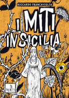 Cover of miti in Sicilia