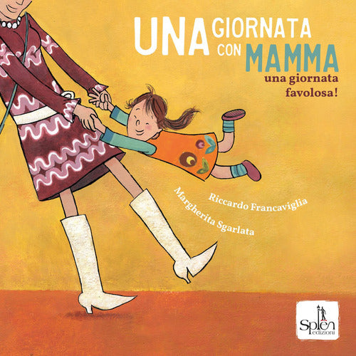 Cover of giornata con mamma. Una giornata favolosa!