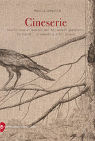 Cover of Cineserie. Storie vere di maestri del tè, monaci guerrieri, calligrafi, giramondo e altri ancora