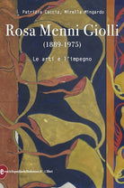 Cover of Rosa Menni Giolli (1889-1975). Le arti e l’impegno