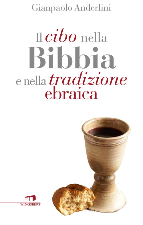 Cover of cibo nella Bibbia e nella tradizione ebraica