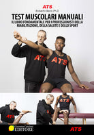 Cover of Test muscolari manuali. Il libro fondamentale per i professionisti della riabilitazione, della salute e dello sport