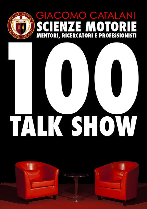 Cover of Scienze motorie. Mentori, ricercatori e professionisti. 100 talk show