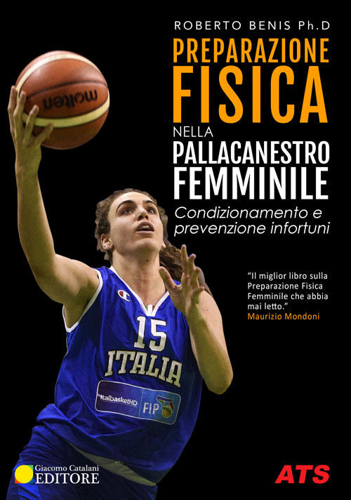 Cover of Preparazione fisica nella pallacanestro femminile. Condizionamento e prevenzione infortuni