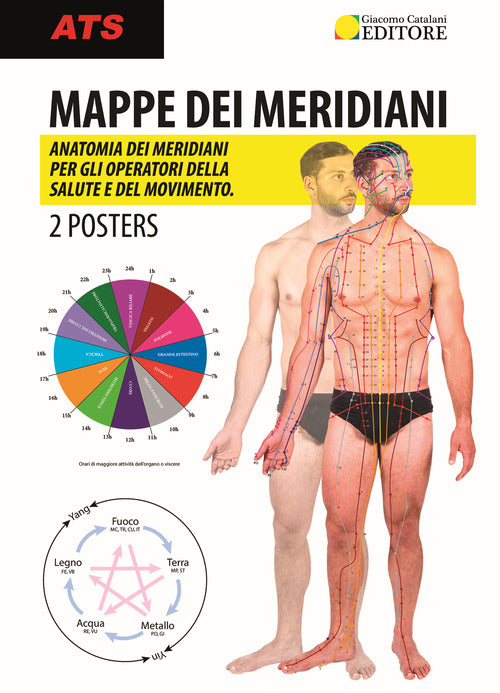 Cover of Mappe dei meridiani. Anatomia dei meridiani per gli operatori della salute e del movimento