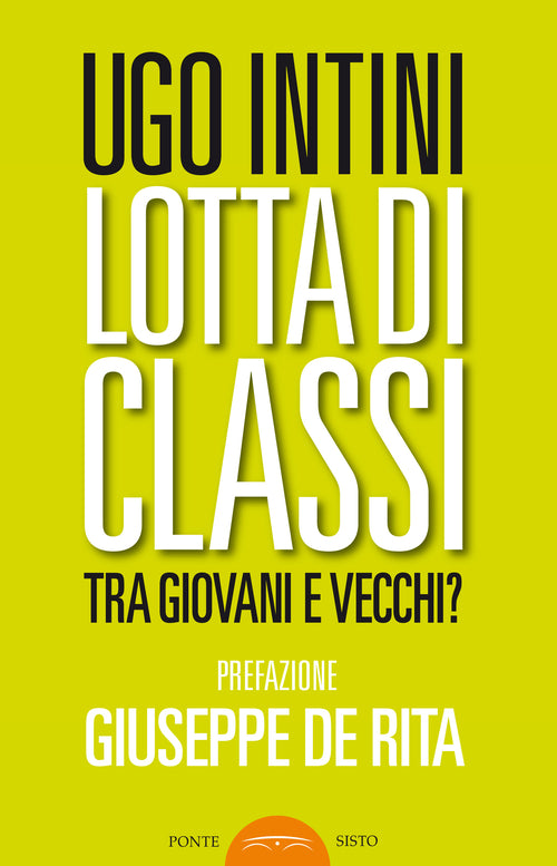 Cover of Lotta di classi tra giovani e vecchi?