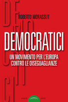 Cover of Democratici. Un movimento per l'Europa contro le diseguaglianze