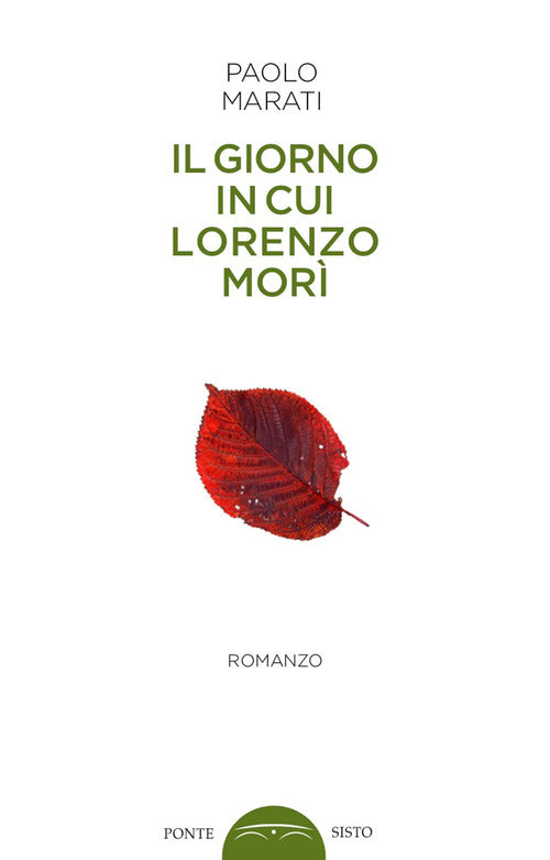 Cover of giorno in cui Lorenzo morì