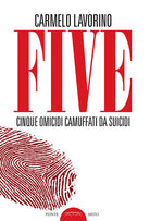 Cover of Five. Cinque omicidi camuffati da suicidi