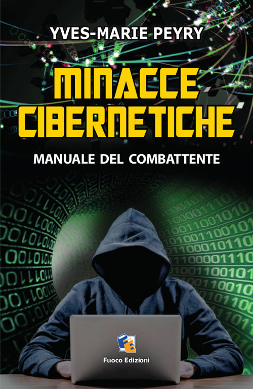 Cover of Minacce cibernetiche. Manuale del combattente