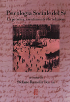 Cover of Psicologia sociale del sé. La persona, i sentimenti e le relazioni