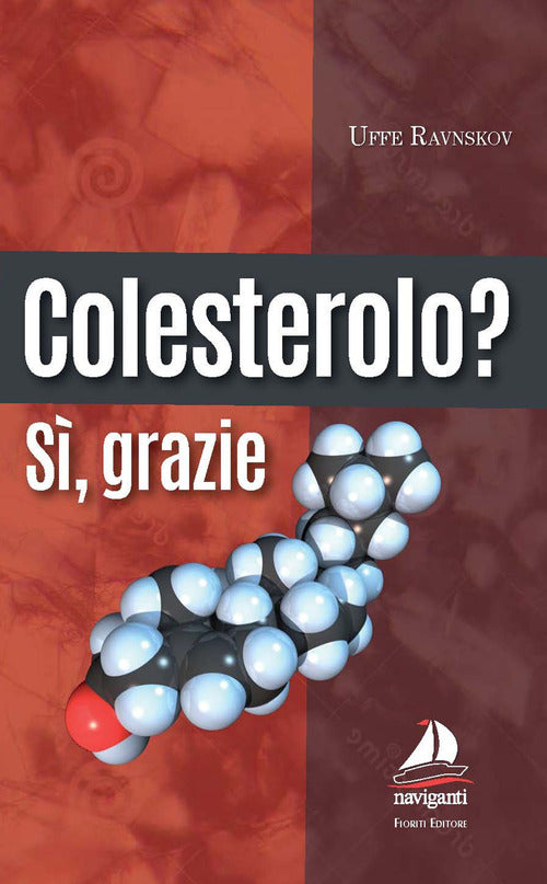 Cover of Colesterolo? Sì grazie