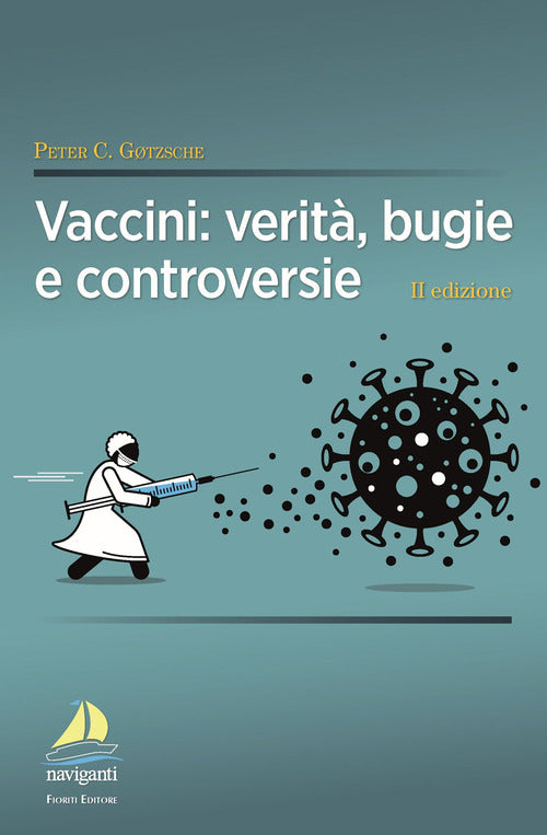 Cover of Vaccini: verità, bugie e controversie