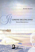 Cover of confine dell'inganno. Sergej Bortkoewicz