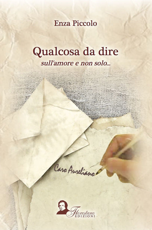 Cover of Qualcosa da dire sull'amore e non solo...