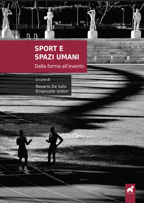 Cover of Sport e spazi umani. Dalla forma all'evento