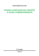 Cover of Cinque cartoline dal fronte e altra corrispondenza