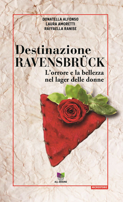 Cover of Destinazione Ravensbrück. L'orrore e la bellezza nel lager delle donne
