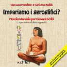 Cover of Impariamo i geroglifici? Piccolo manuale per giovani scribi