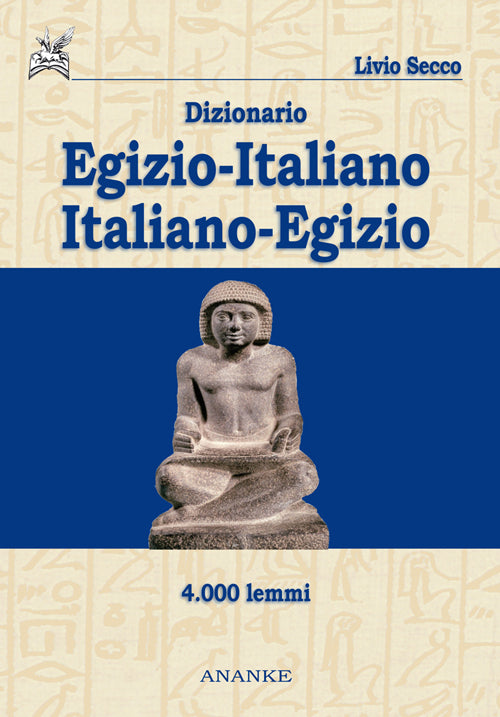 Cover of Dizionario egizio-italiano italiano-egizio 4000 lemmi