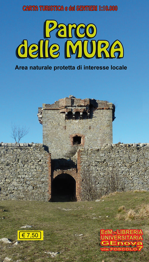 Cover of Carta turistica e dei sentieri 1:10.000 parco delle Mura. Area naturale protetta di interesse locale