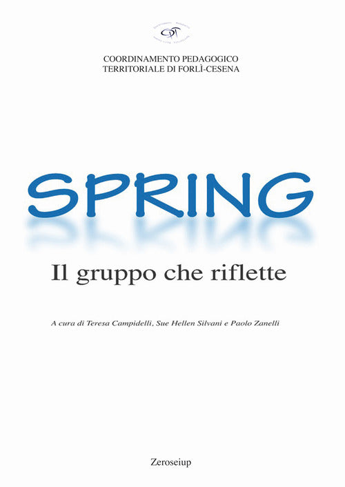 Cover of Spring. Il gruppo che riflette