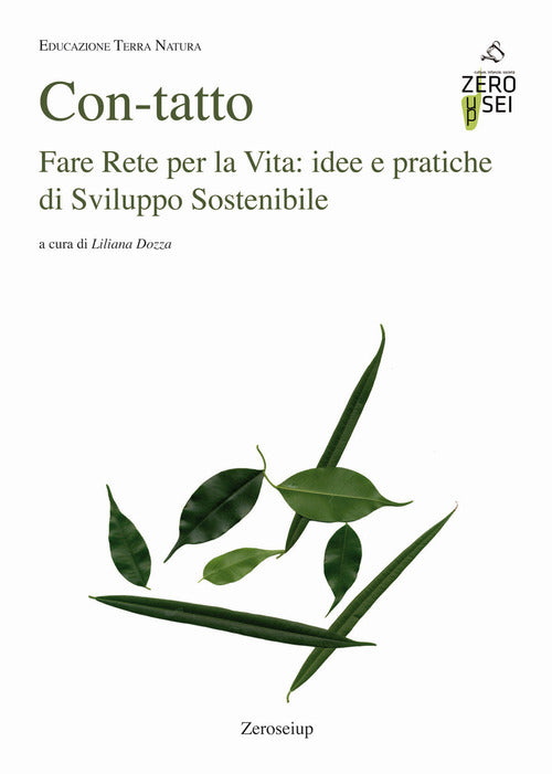 Cover of Con-tatto. Fare rete per la vita: idee e pratiche di sviluppo sostenibile