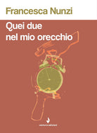 Cover of Quei due nel mio orecchio